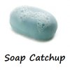 Soap Catchup