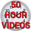50 Hour Videos
