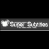 Super Subtitles